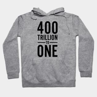 400 Trillion To One | GaryVee Hoodie